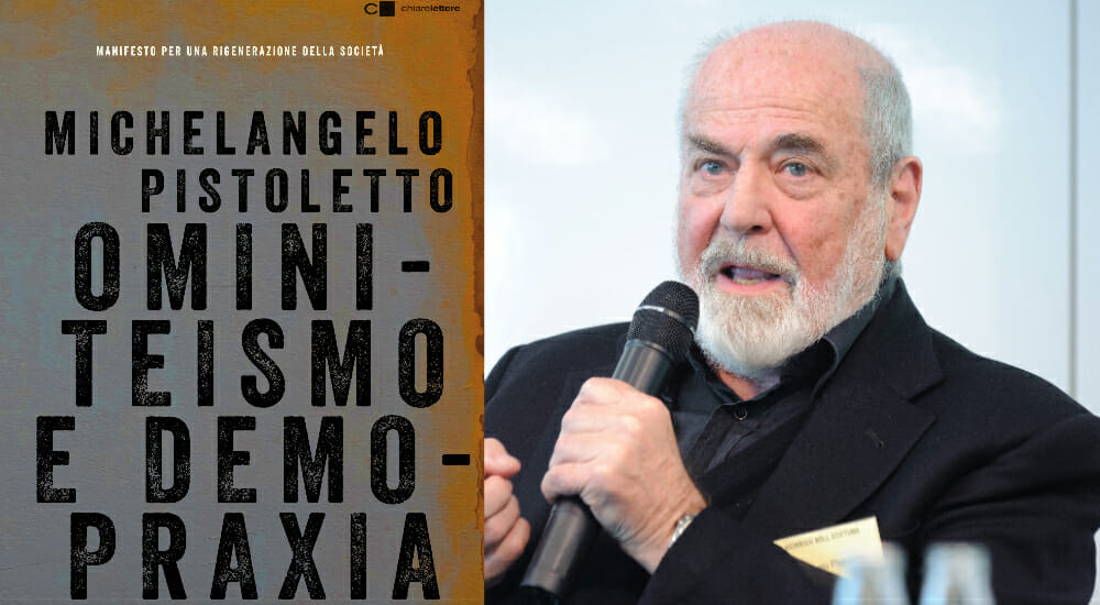 "Ominiteismo e demopraxia", il manifesto politico dell'artista Michelangelo Pistoletto