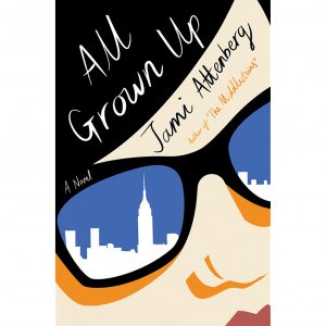 All grown up, Jamie attenberg copertina