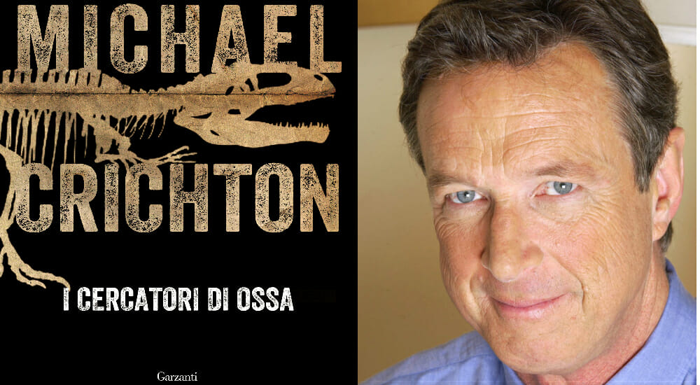 "I cercatori di ossa", l'inedito di Michael Crichton che ha ispirato "Jurassic Park"