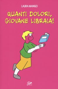 quanti dolori giovane libraia