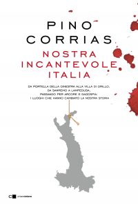NOSTRA INCANTEVOLE ITALIA di Pino Corrias