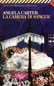 favola fiaba favole fiabe camera di sangue angela carter feltrinelli