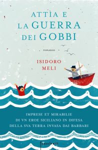 isidoro meli attìa e la guerra dei gobbi