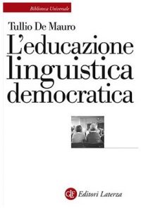 l'educazione linguistica democratica tullio De Mauro