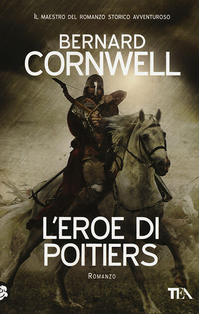 L'eroe di Poitiers Bernard Cornwell