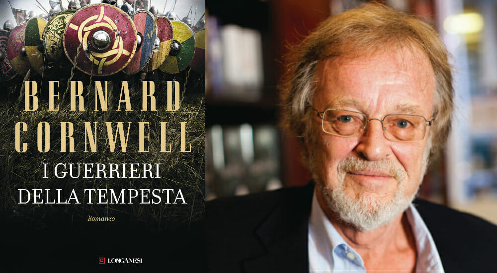 "I guerrieri della tempesta" di Bernard Cornwell, il nuovo capitolo della saga dei Re Sassoni