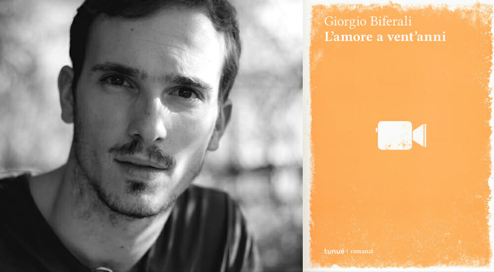 Giorgio Biferali L'amore a vent'anni tunuè