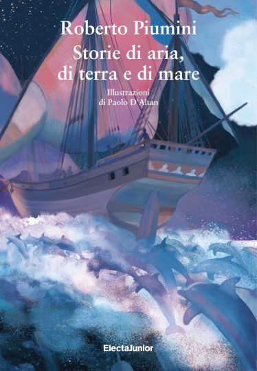 storie di aria di terra e di mare roberto piumini paolo d'altan electa mondadori