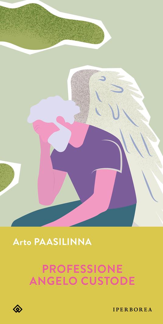 Professione angelo custode, libro di Arto Paasilinna