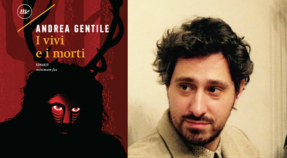 andrea gentile i vivi e i morti