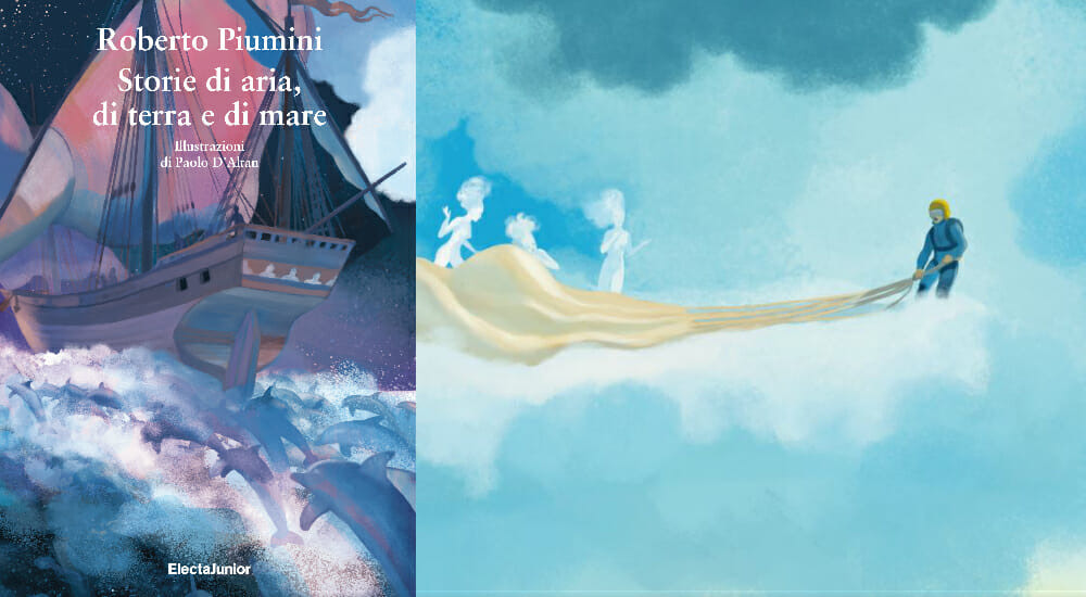“Storie di aria, di terra e di mare”: gli avventurosi racconti (illustrati) di Roberto Piumini
