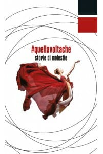 #quellavoltache