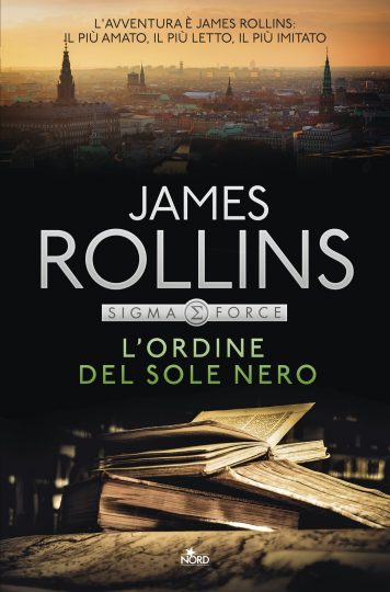 James Rollins - L'ordine del sole nero