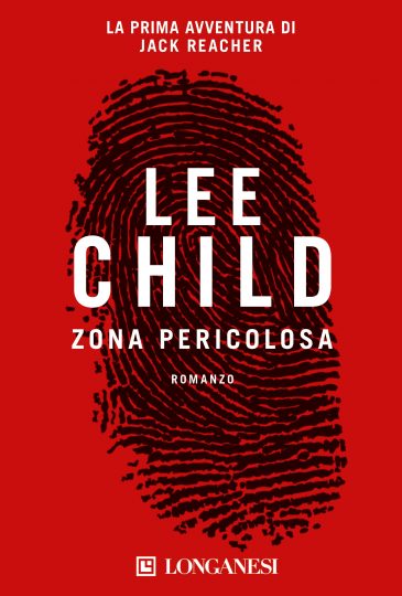 Lee Child - Zona pericolosa