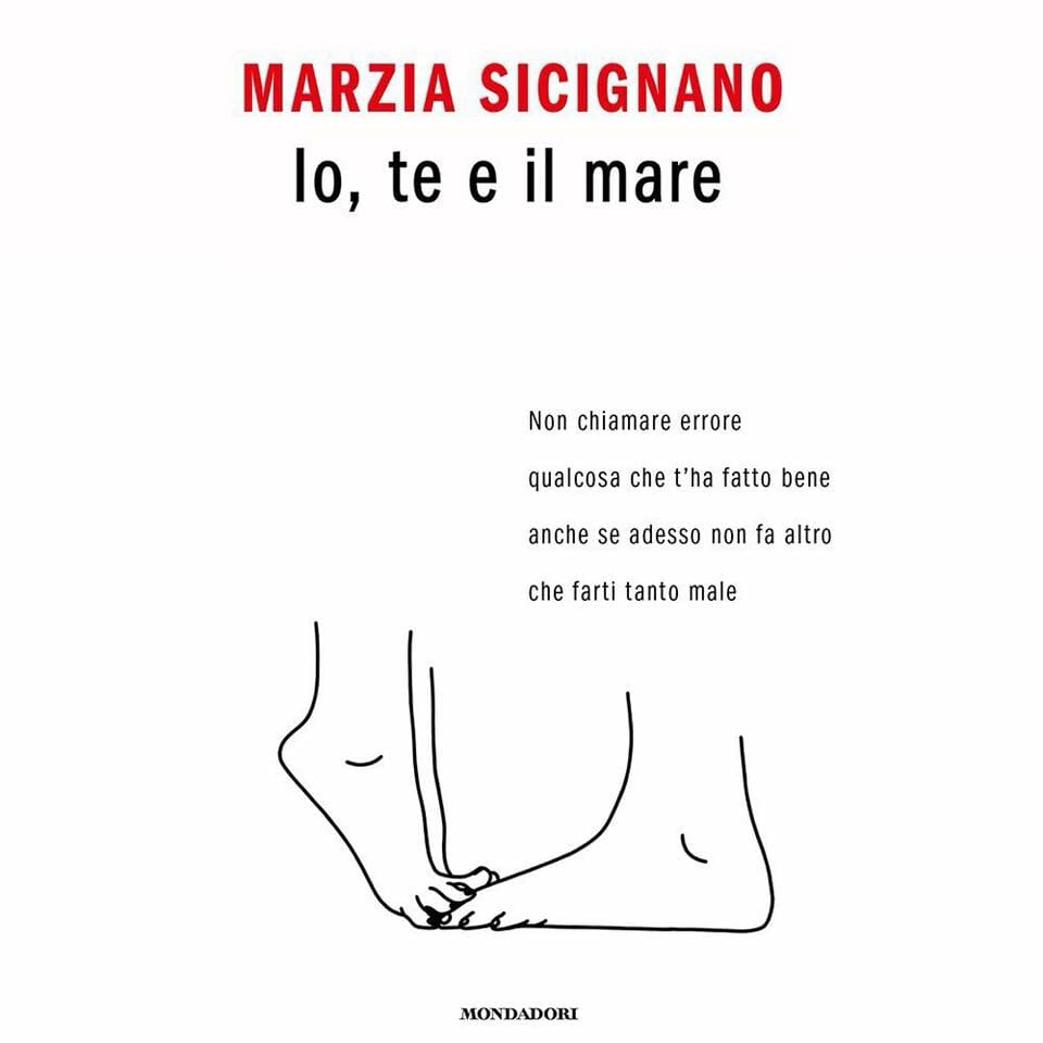 Io, te e il mare - Marzia Sicignano - Libro - Mondadori Store