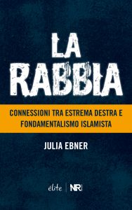 La Rabbia Julia Ebner NR Edizioni