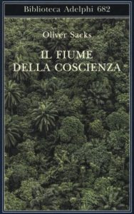 Sacks, Il fiume della coscienza, postumo