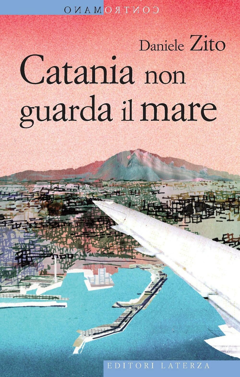 Daniele Zito Catania non guarda il mare
