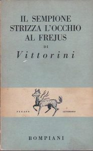 il sempione strizza l'occhio al frejus elio vittorini