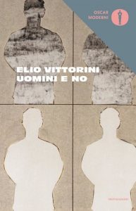 uomini e no elio vittorini