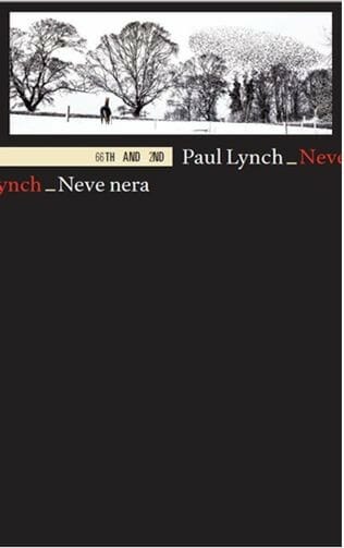 Paul Lynch Neve Nera