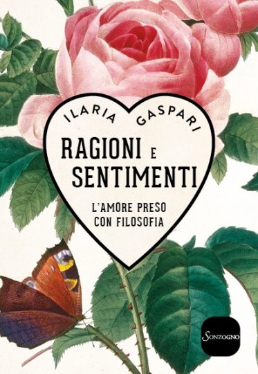 Ilaria Gaspari, Ragioni e sentimenti