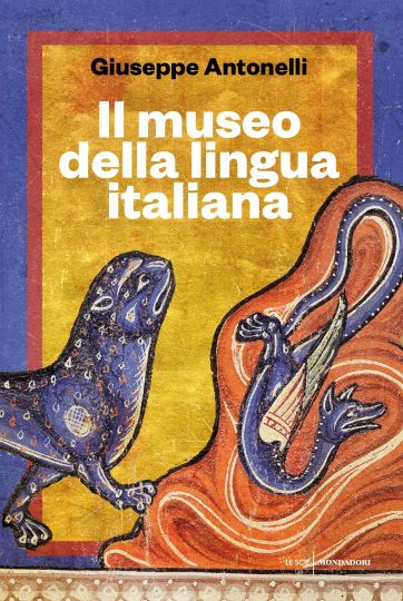 Giuseppe Antonelli Il museo della lingua italiana