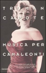truman capote musica per camaleonti