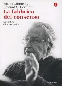 Noam Chomsky libri la fabbrica del consenso