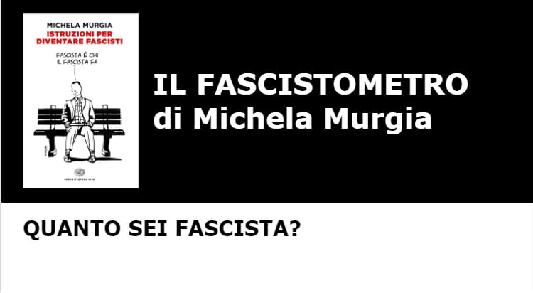 fascistometro michela murgia