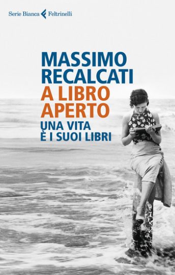 A libro aperto. Una vita è i suoi libri Massimo Recalcati