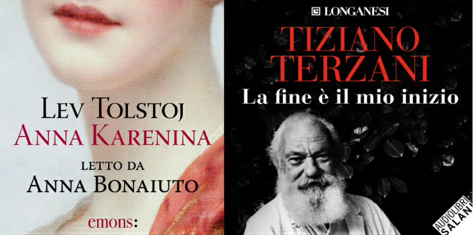 Anna Karenina e Terzani protagonisti de L'audiolibraio: ascolta il podcast