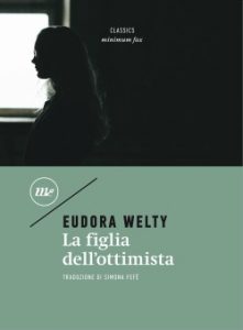 La figlia dell'ottimista di Eudora Welty