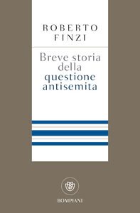 Breve storia della questione antisemita