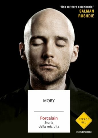 Moby - Porcelain (Mondadori)