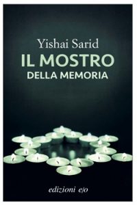 Yishai Sarid Il mostro della memoria