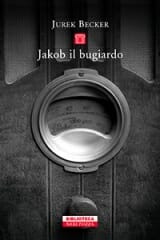 Jurek Becker Jakob il bugiardo