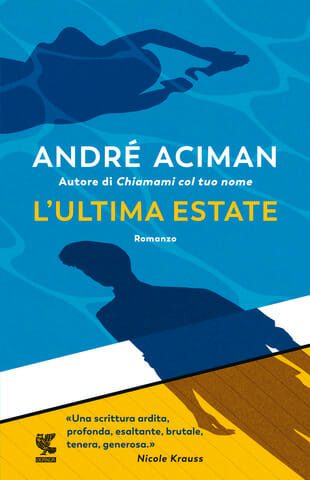 libro d'amore l'ultima estate aciman