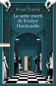 le sette morti di Evelyn Hardcastle