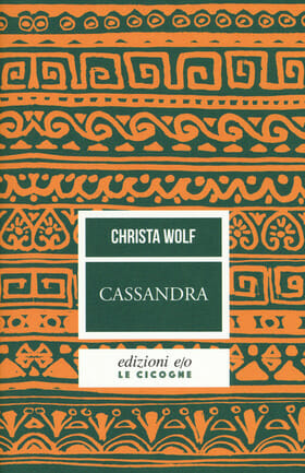 Cassandra Christa Wolf