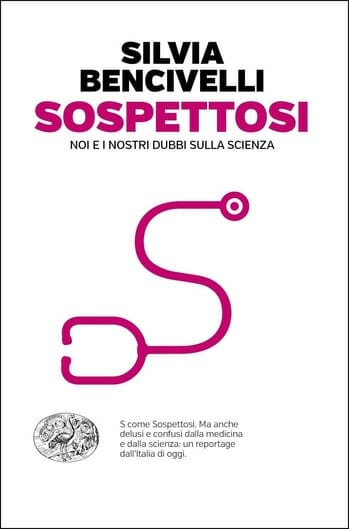 Sospettosi Silvia Bencivelli