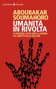 Soumahoro_Umanità in rivolta