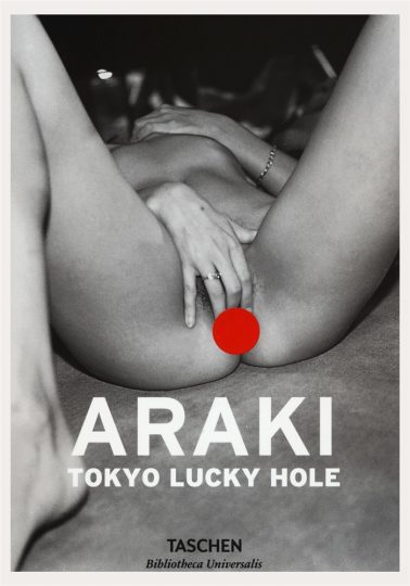Nobuyoshi Araki - Tokyo Lucky Hole