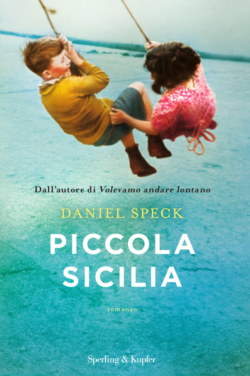 Daniel Speck Piccola Sicilia