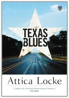 Texas Blues Attica Locke