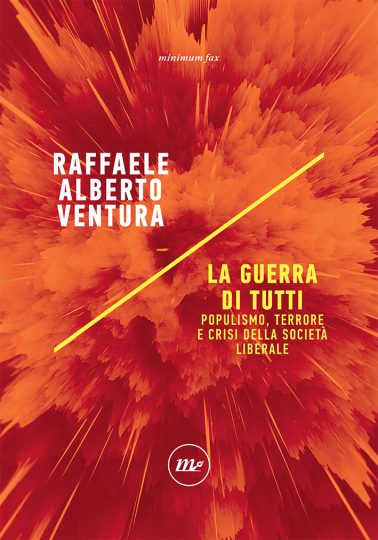 la guerra di tutti raffaele alberto ventura teoria della classe disagiata