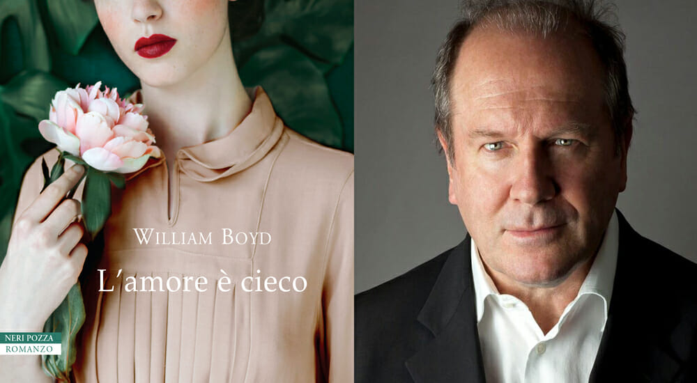 Copertina l'Amore è cieco William Boyd