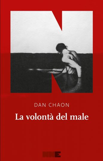 Dan Chaon La volontà del male