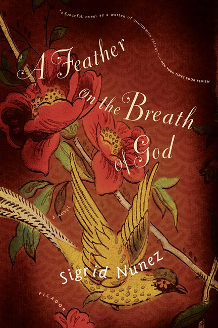Sigrid Nunez libri A Feather on the Breath of God