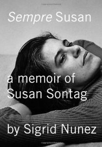 Sigrid Nunez libri Sempre Susan a memoir of Susan Sontag